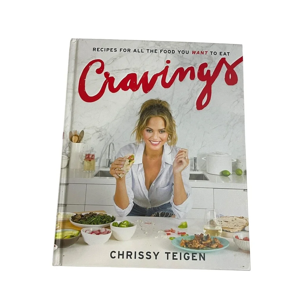 Cravings: Recipes for All the Food You Want to Eat: A Cookbook , Chrissy Teigen